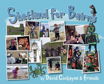 Shetland for Bairns by David Cockayne & friends book cover